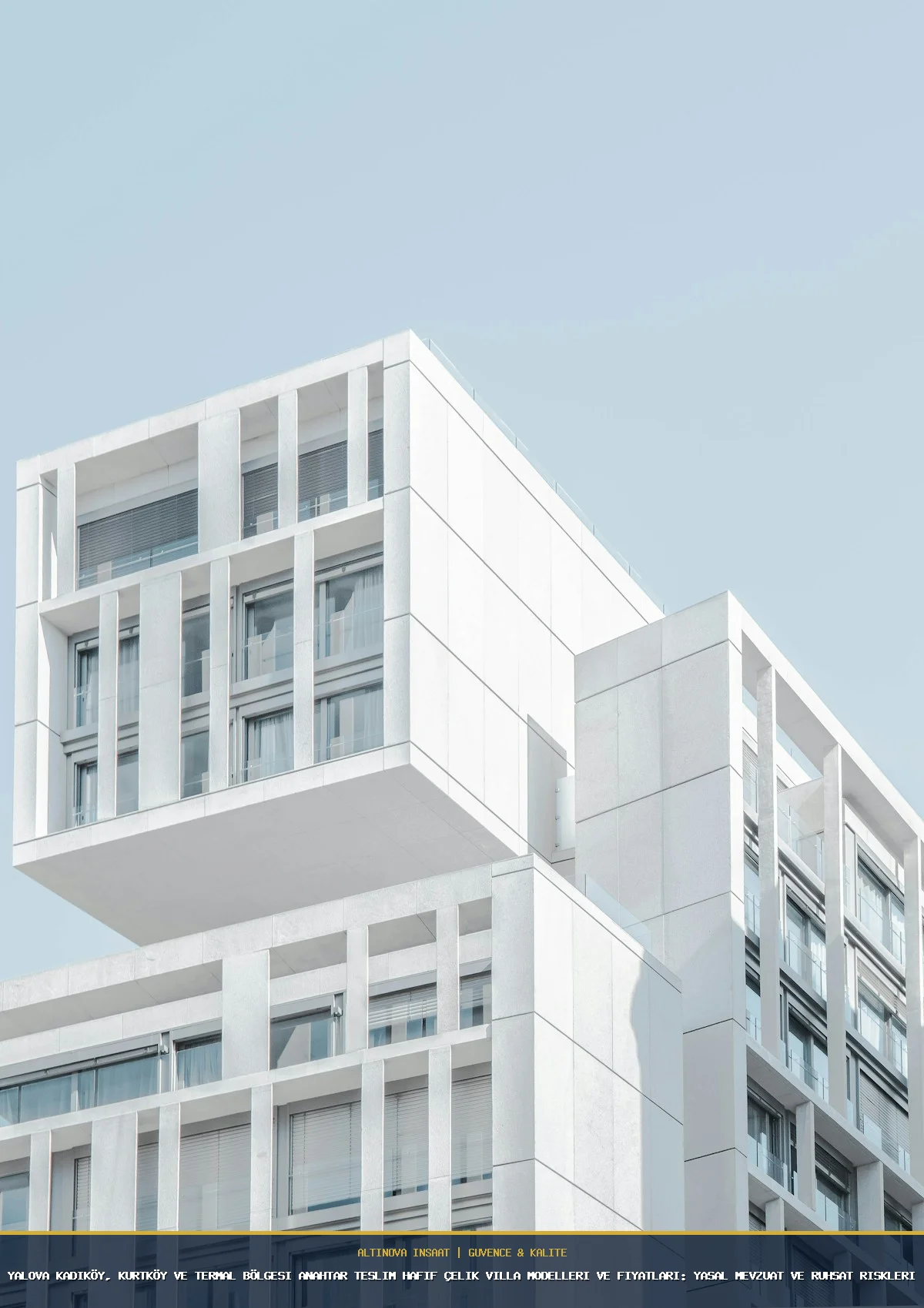 Yalova Kadıköy, Kurtköy ve Termal Bölgesi Anahtar Teslim Hafif Çelik Villa Modelleri ve Fiyatları: Yasal Mevzuat ve Ruhsat Riskleri