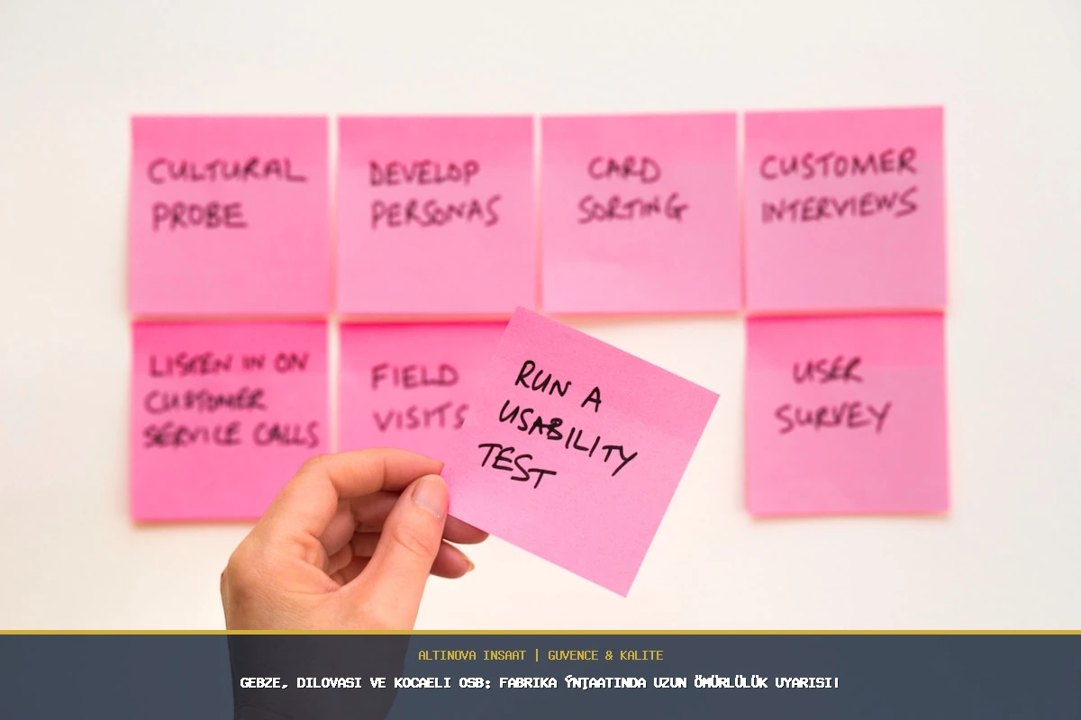 Gebze, Dilovası ve Kocaeli OSB: Fabrika İnşaatında Uzun Ömürlülük Uyarısı!